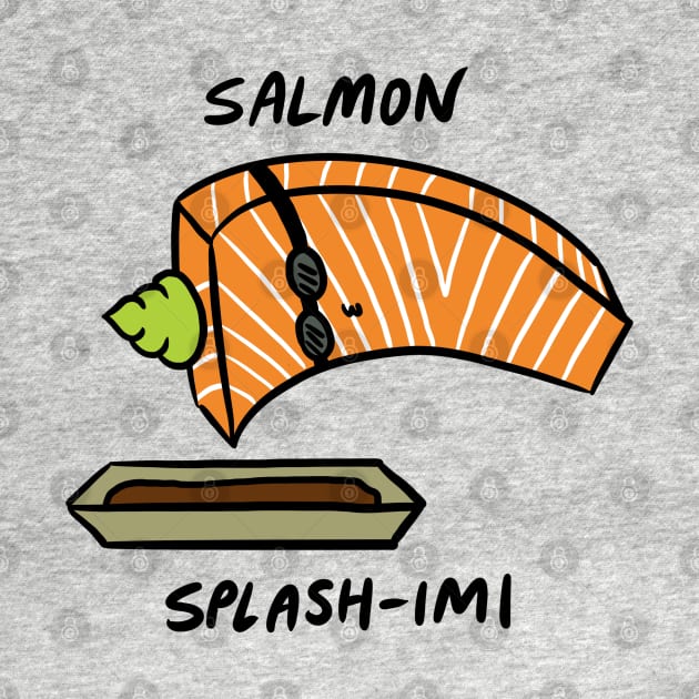 Salmon Splash-imi Diving Into Soy Sauce by bonniemamadraws